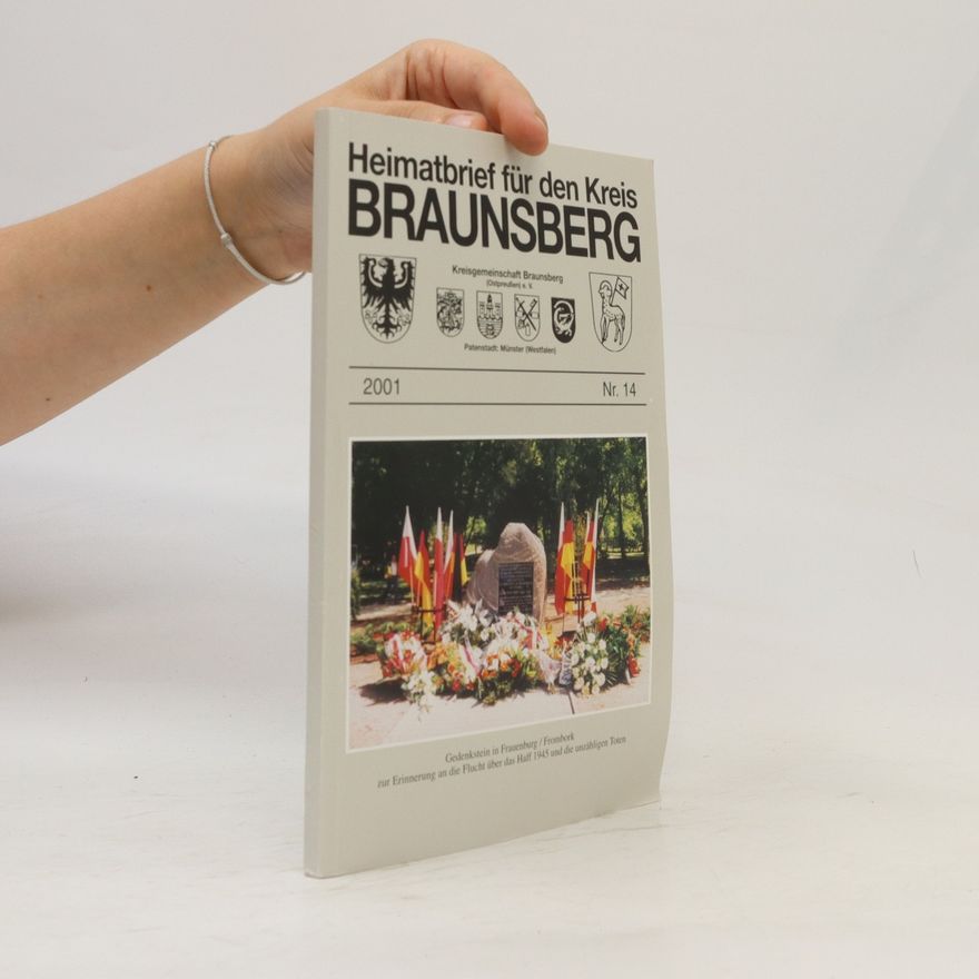 Autorenkollektiv Heimatbrief für den Kreis Braunsberg 14/2001