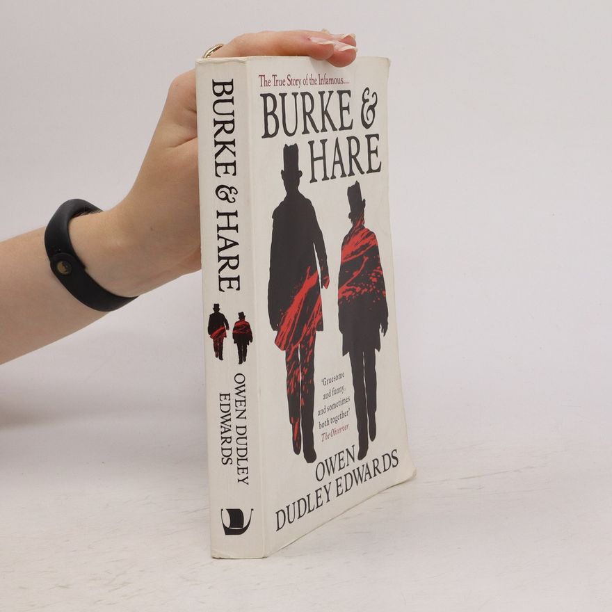 Owen Dudley Edwards Burke and Hare