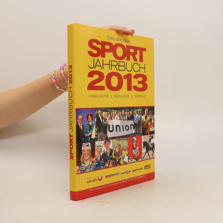 Autorenkollektiv Das große Sportjahrbuch 2013
