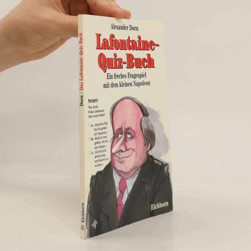Alexander Dorn Lafontaine-Quiz-Buch