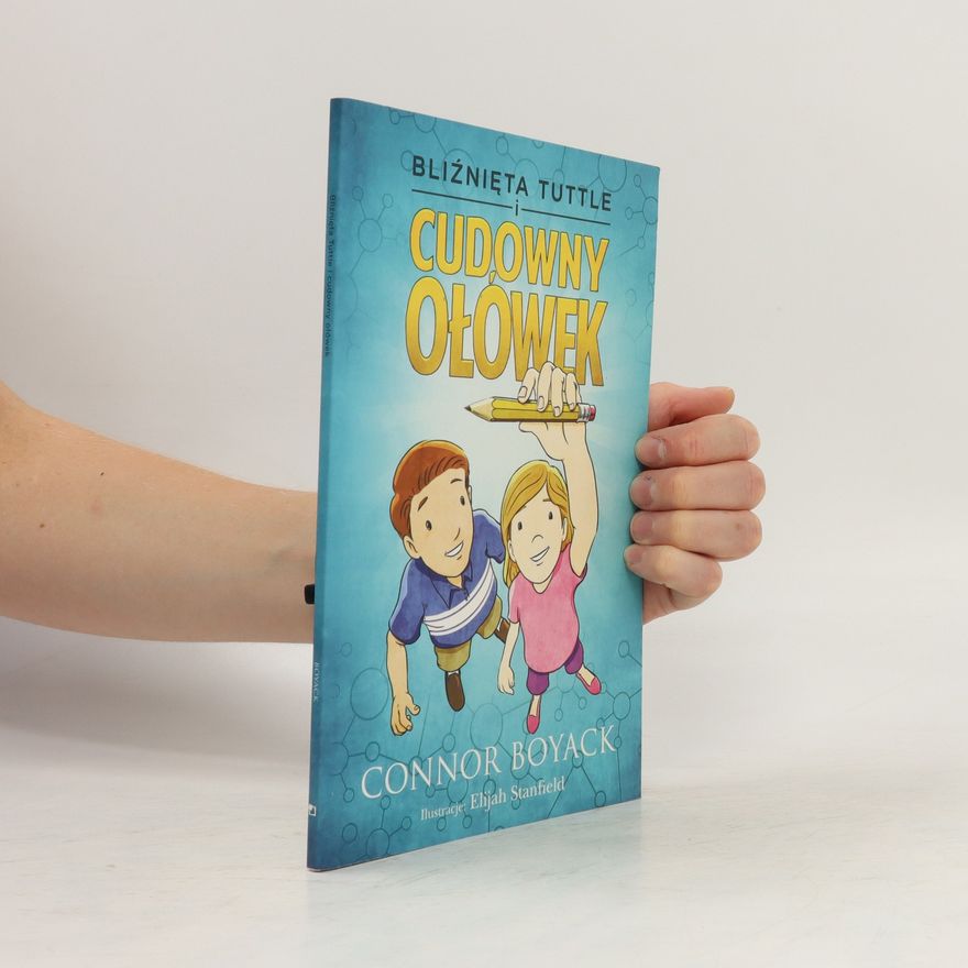 Connor Boyack Cudowny Ołówek