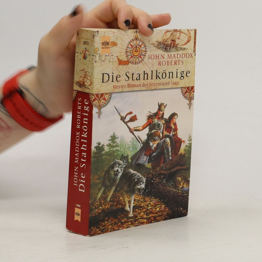 John Maddox Roberts Die Stahlkönige