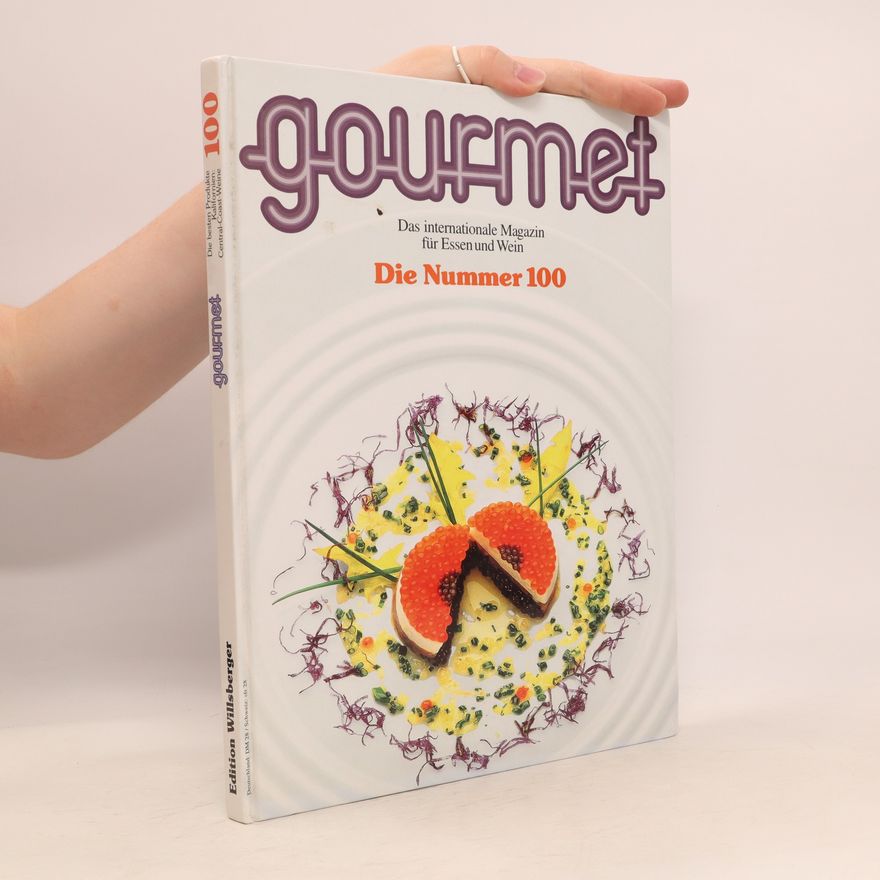 Kolektiv autorů Gourmet. Die Nummer 100