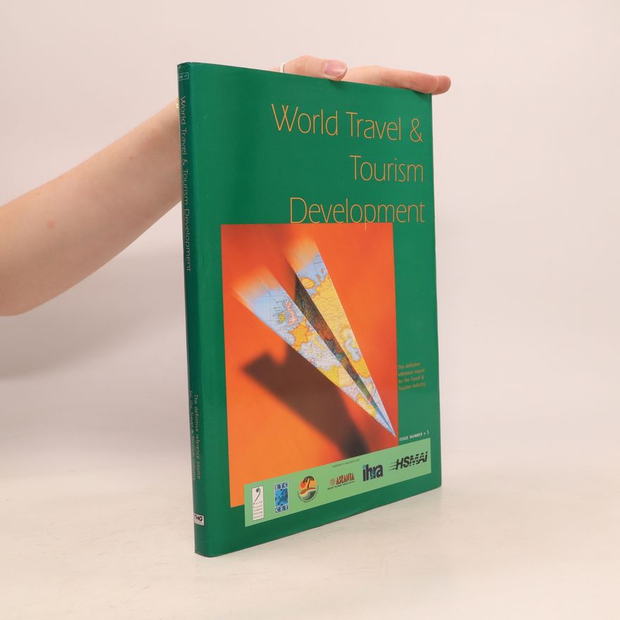 Various authors World Travel & Tourism Development