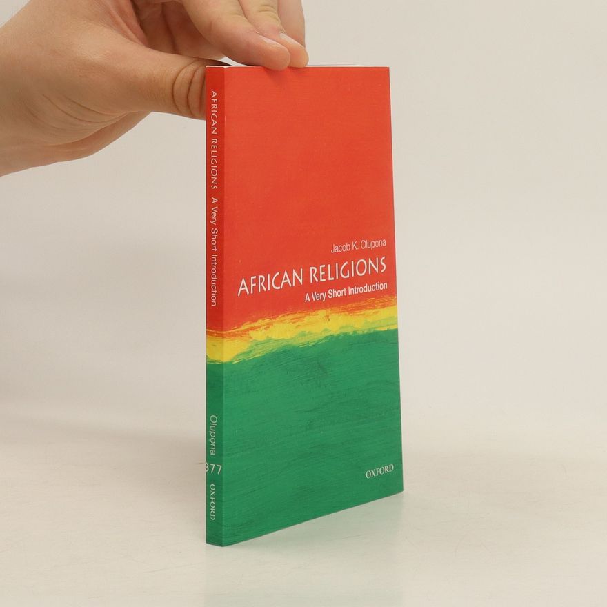 Jacob K. Olupona African Religions