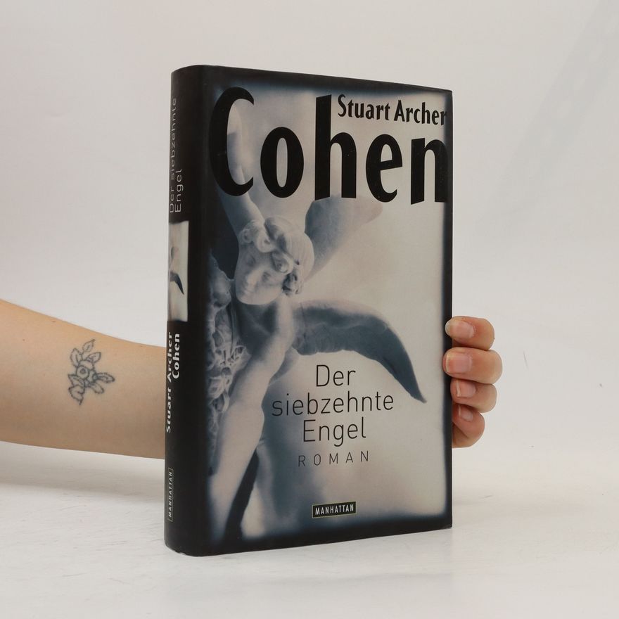 Stuart Archer Cohen Der siebzehnte Engel