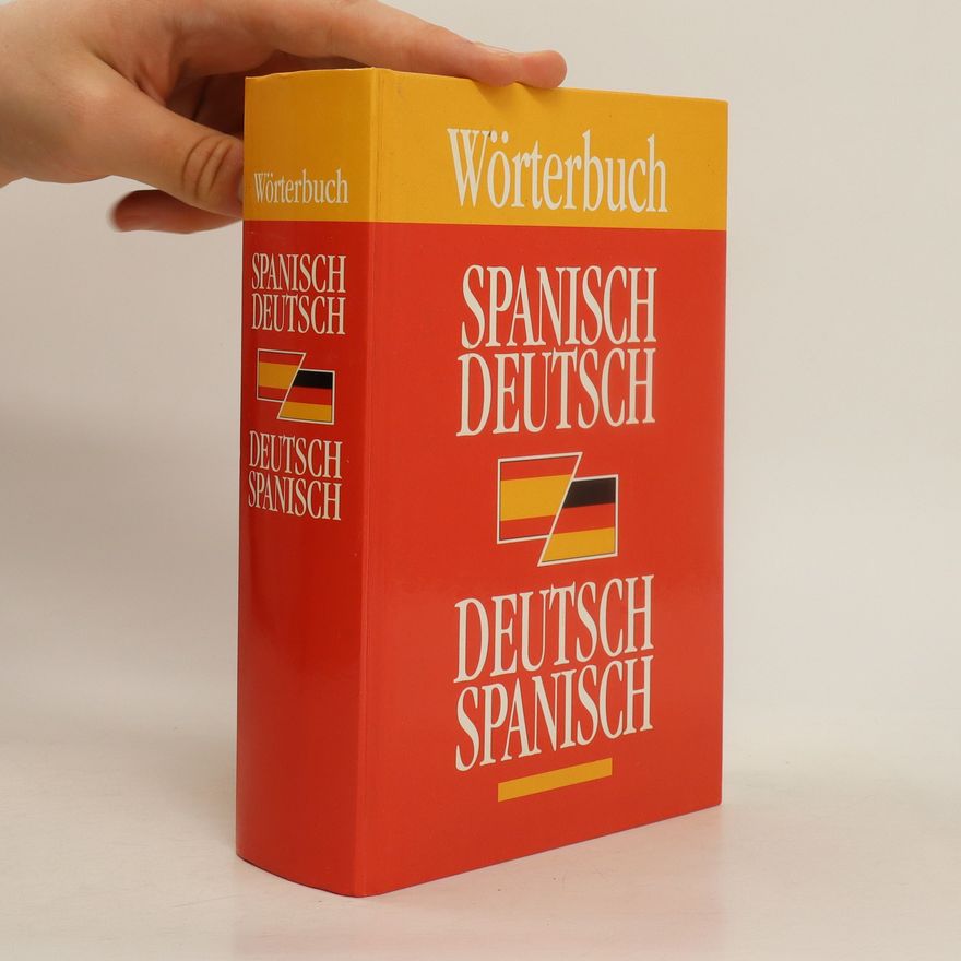 Autorenkollektiv Wörtenbuch. Spanisch Deutsch. Deutsch Spanisch