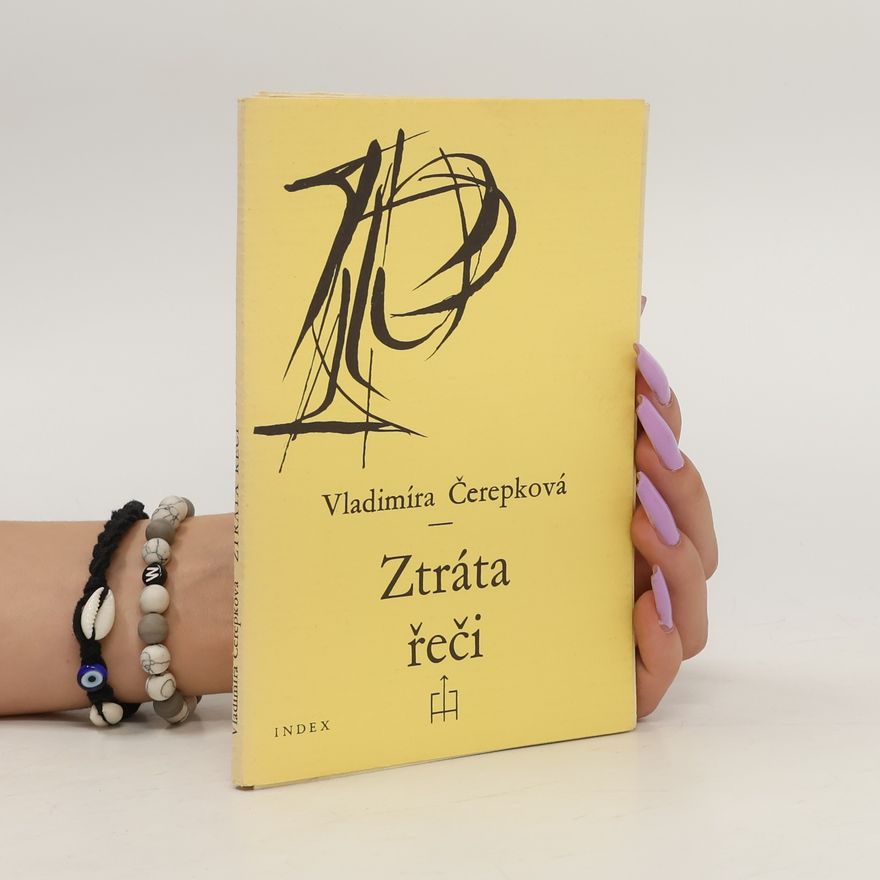 Vladimíra Čerepková Ztráta řeči