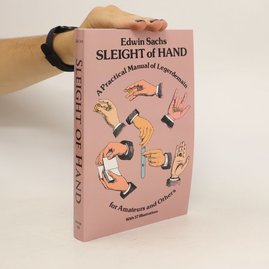 Edwin Sachs Sleight of Hand