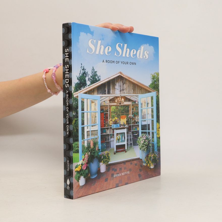 Erika Kotite She Sheds