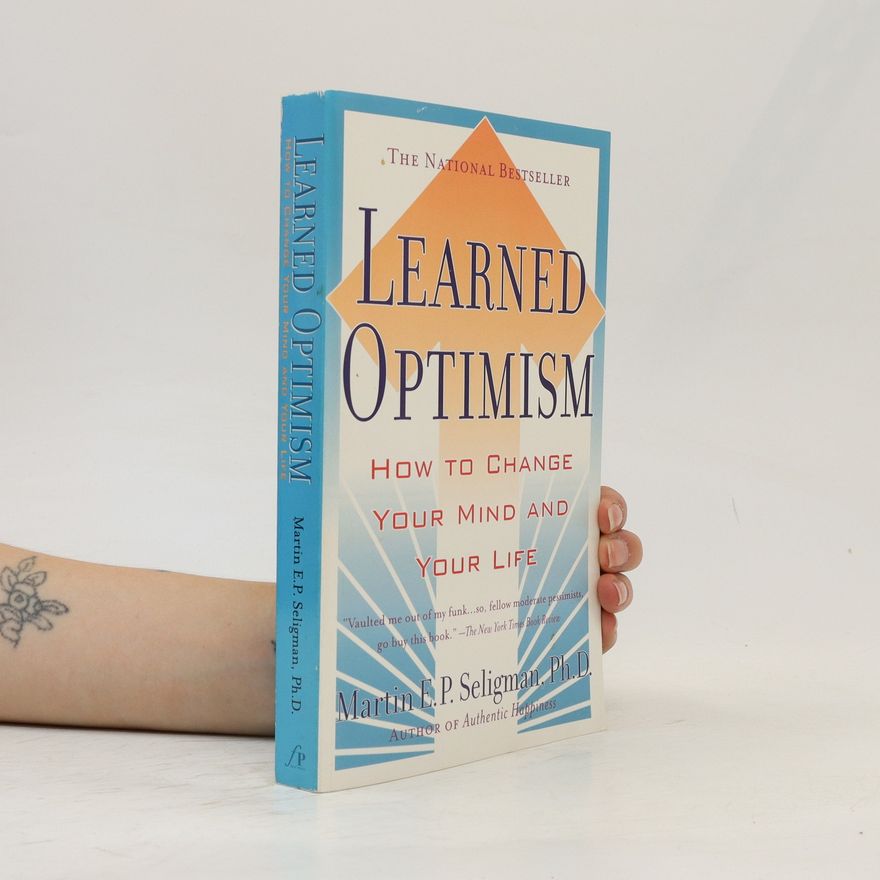 Martin Seligman Learned Optimism