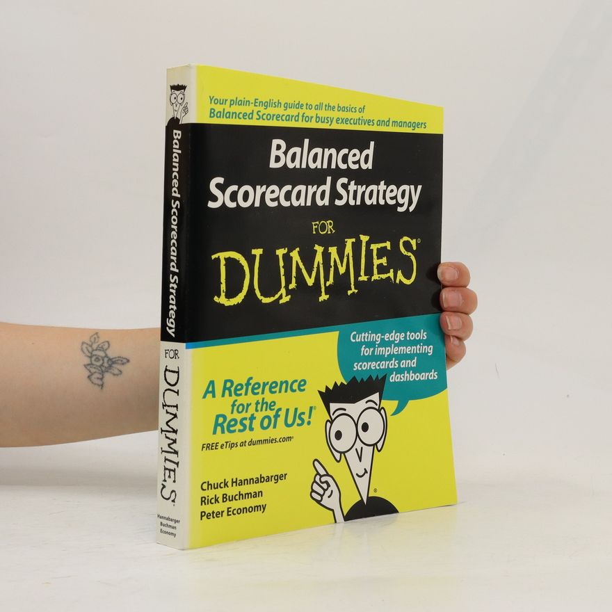Frederick Buchman Balanced Scorecard Strategy For Dummies