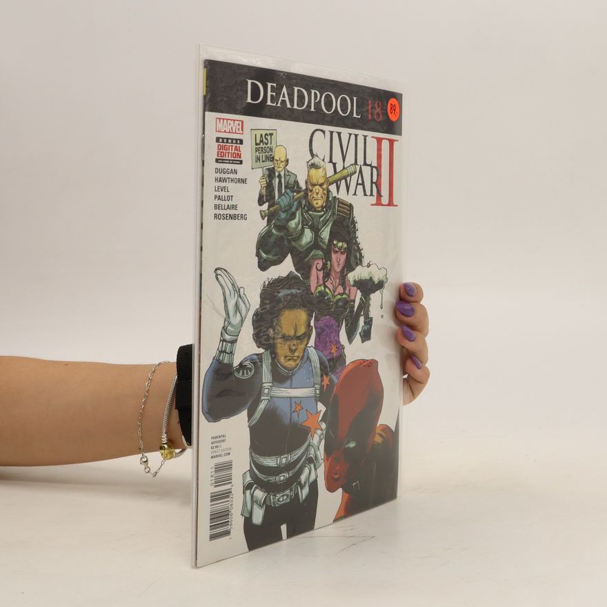 Autorenkollektiv Deadpool 18. Civil War II