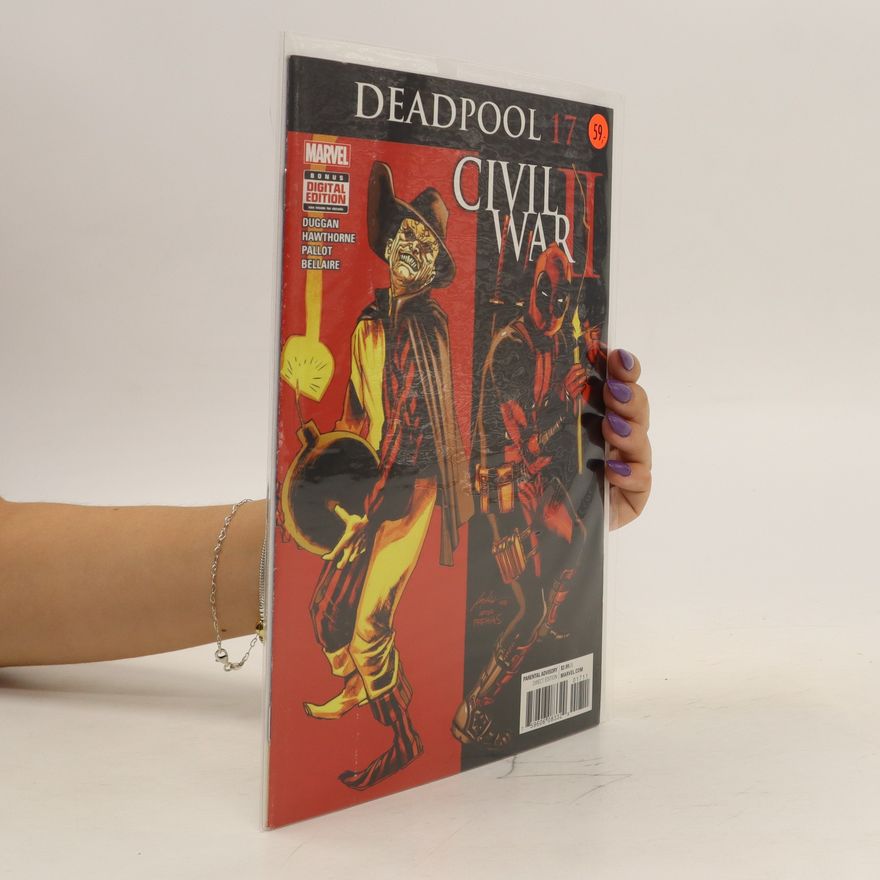 Kolektiv autorů Deadpool 17. Civil War II
