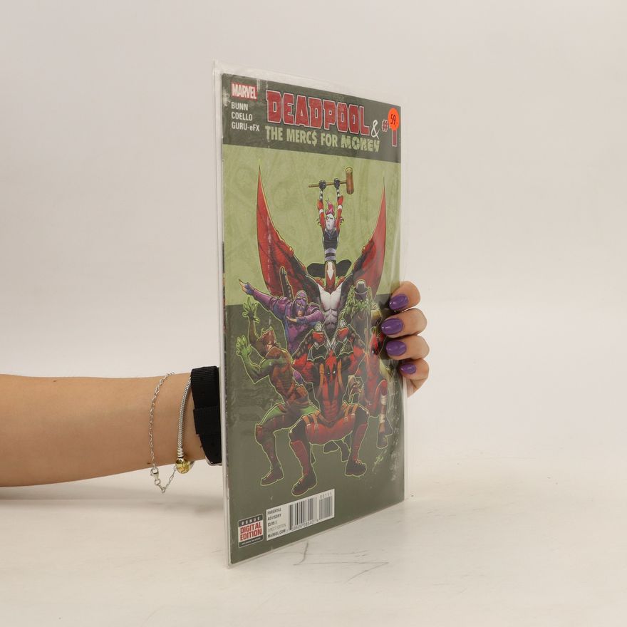 Kolektiv autorů Deadpool & The Merc§ for Money. 1