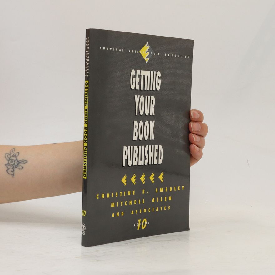Christine S. Smedley Getting Your Book Published