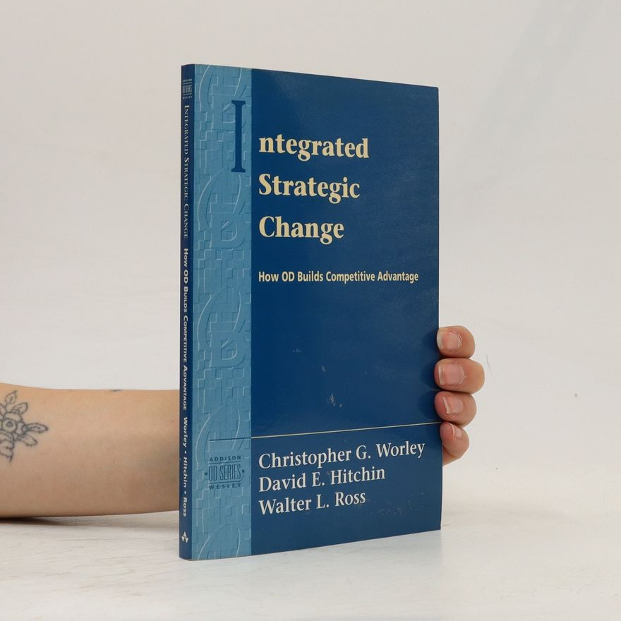 Walter Lee Ross Integrated Strategic Change