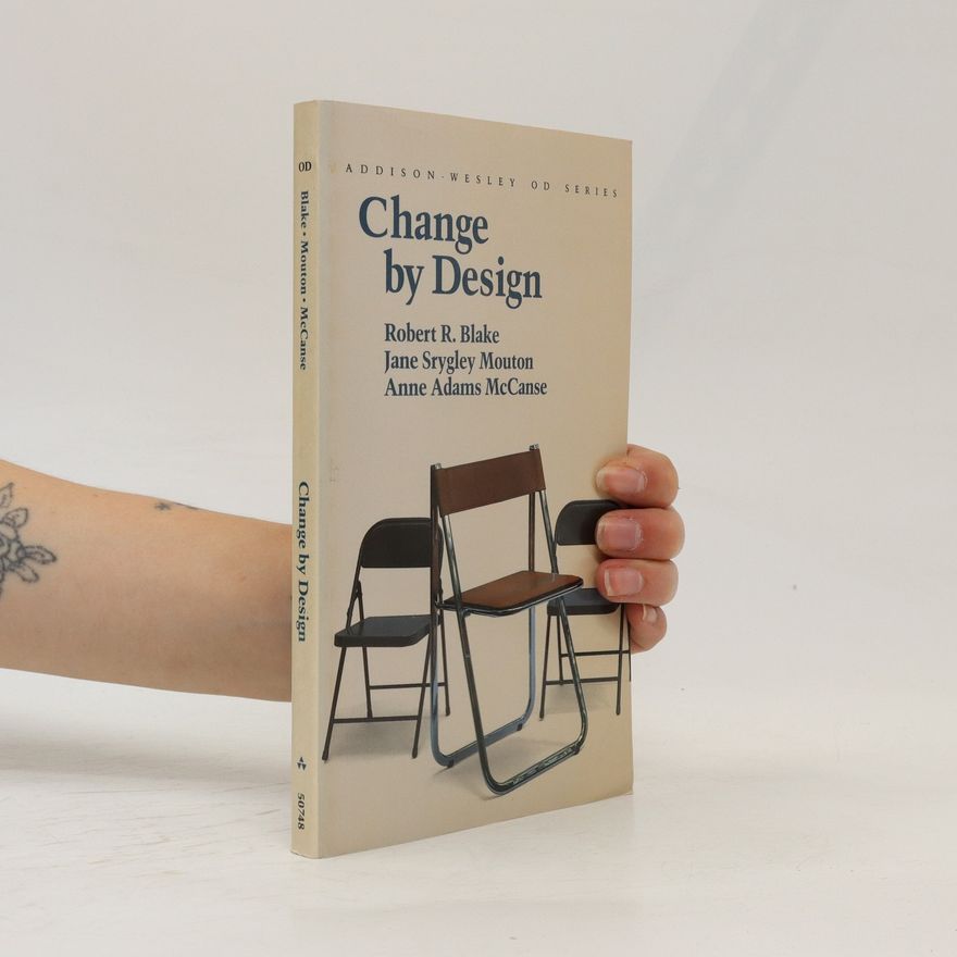 Jane Srygley Mouton Change by Design