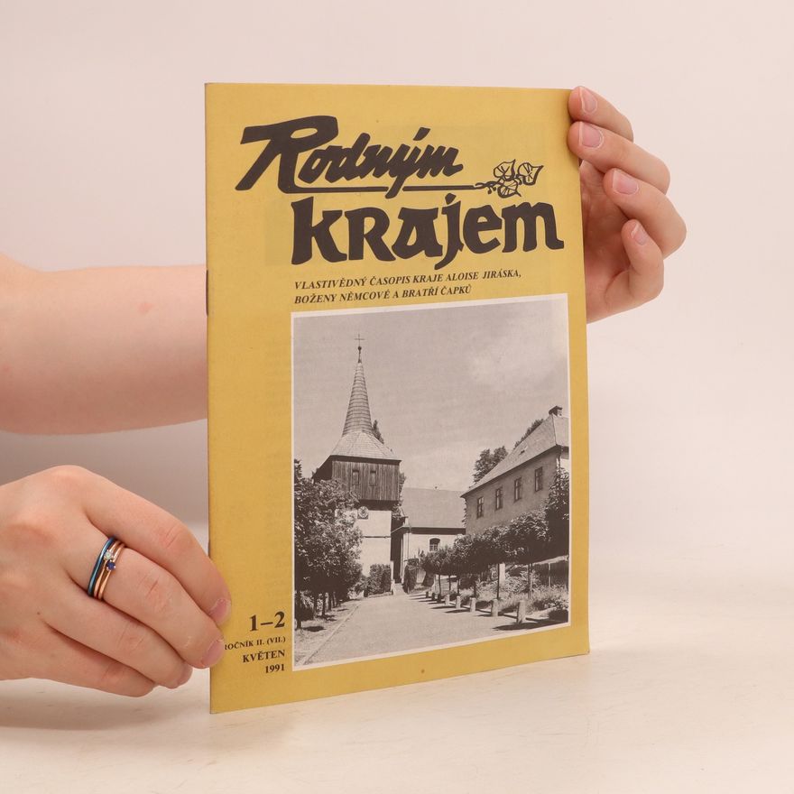 František Karel Drahoňovský Rodným krajem : vlastivědný časopis kraje Aloise Jiráska, Boženy Němcové a bratří Čapků. 1-2