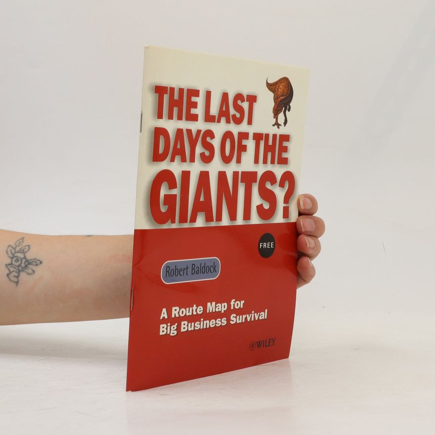 Robert Baldock The Last Days of the Giants?
