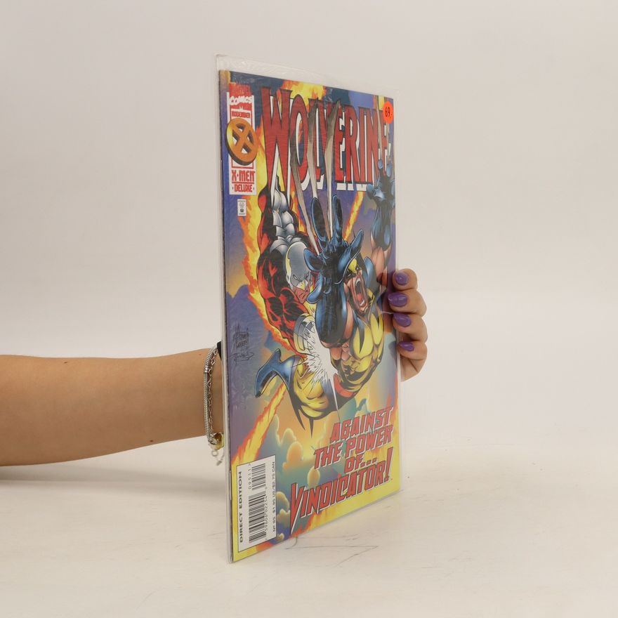 Autorenkollektiv Wolverine. Against the Power of... Vindicator!