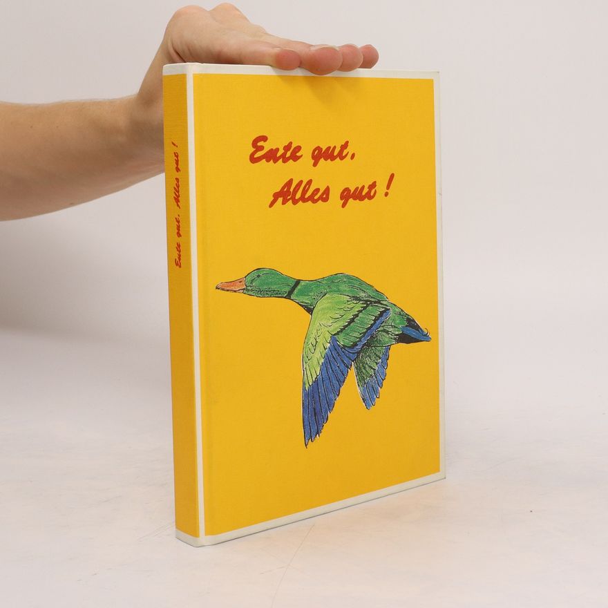 Autorenkollektiv Ente gut, alles gut