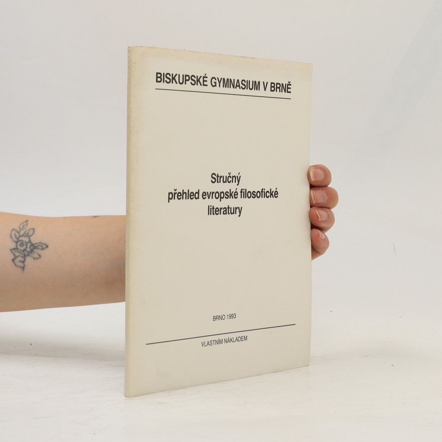 Kolektiv autorů Stručný přehled evropské filosofické literatury