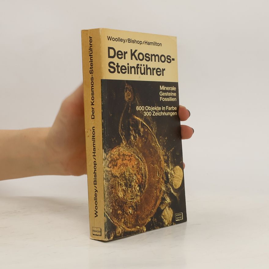 Alan Woolley Der Kosmos-Steinführer