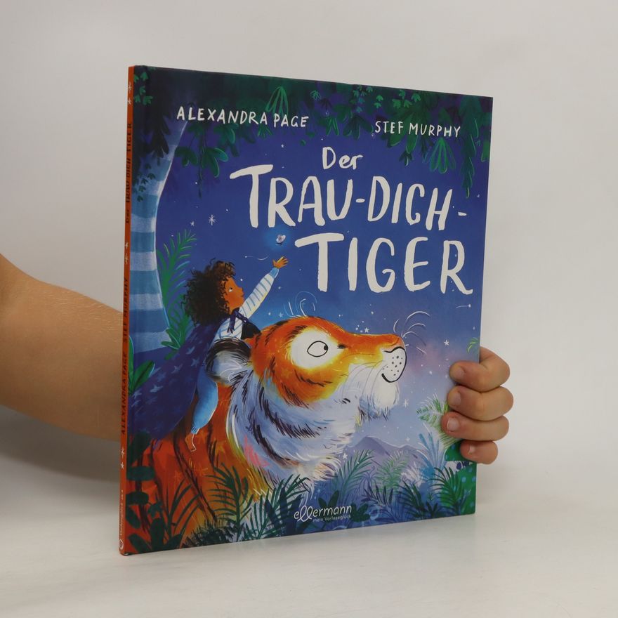 Alexandra Page Der Trau-dich-Tiger