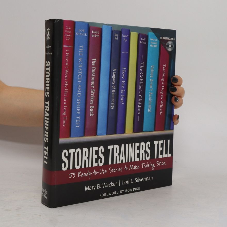 Lori L. Silverman Stories Trainers Tell