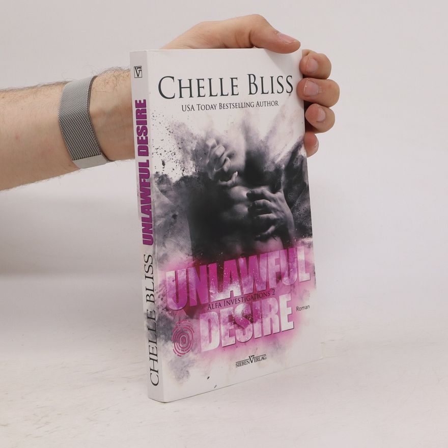Chelle Bliss Unlawful desire