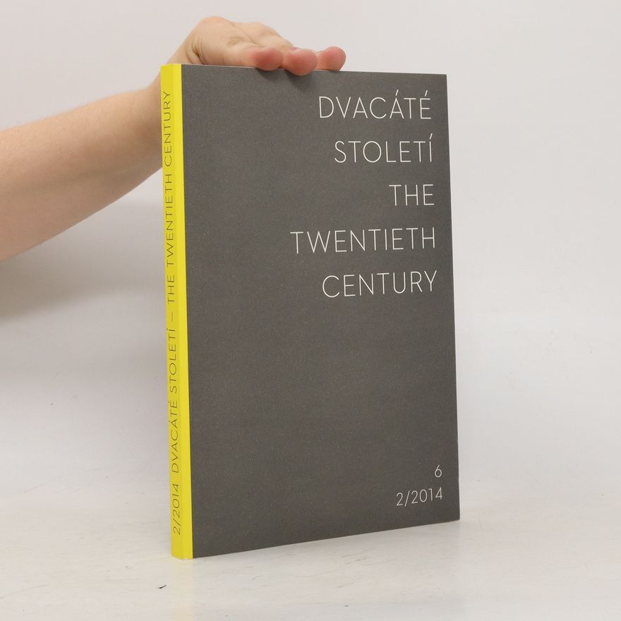 Autorenkollektiv Dvacáté století. The Twentieth Century 2/2014