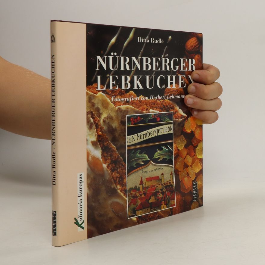 Ditta Rudle Nürnberger Lebkuchen