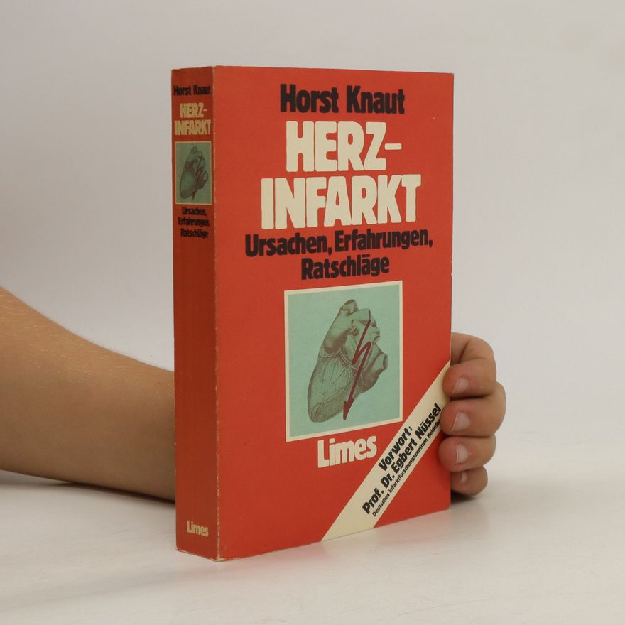 Horst Knaut Herzinfarkt