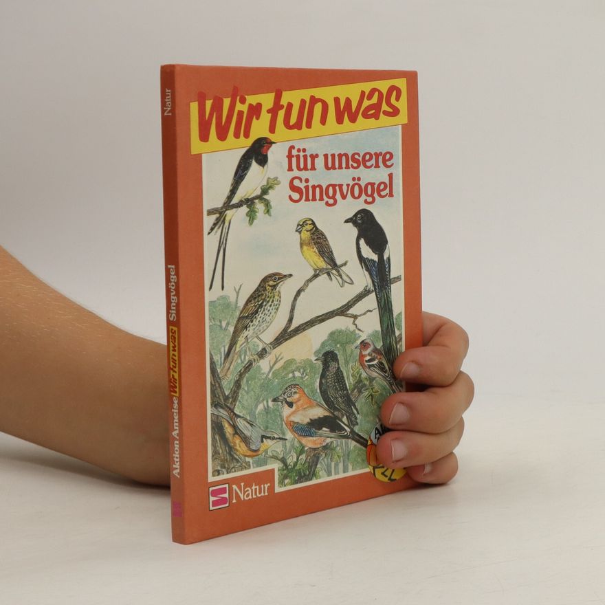 Einhard Bezzel Wir tun was für unsere Singvögel
