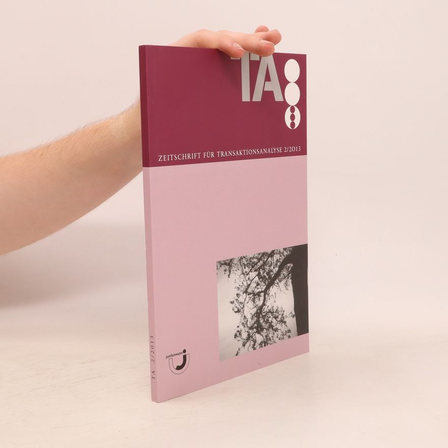 Collectif d'auteurs Zeitschrift für Transaktionsanalyse 2/2013