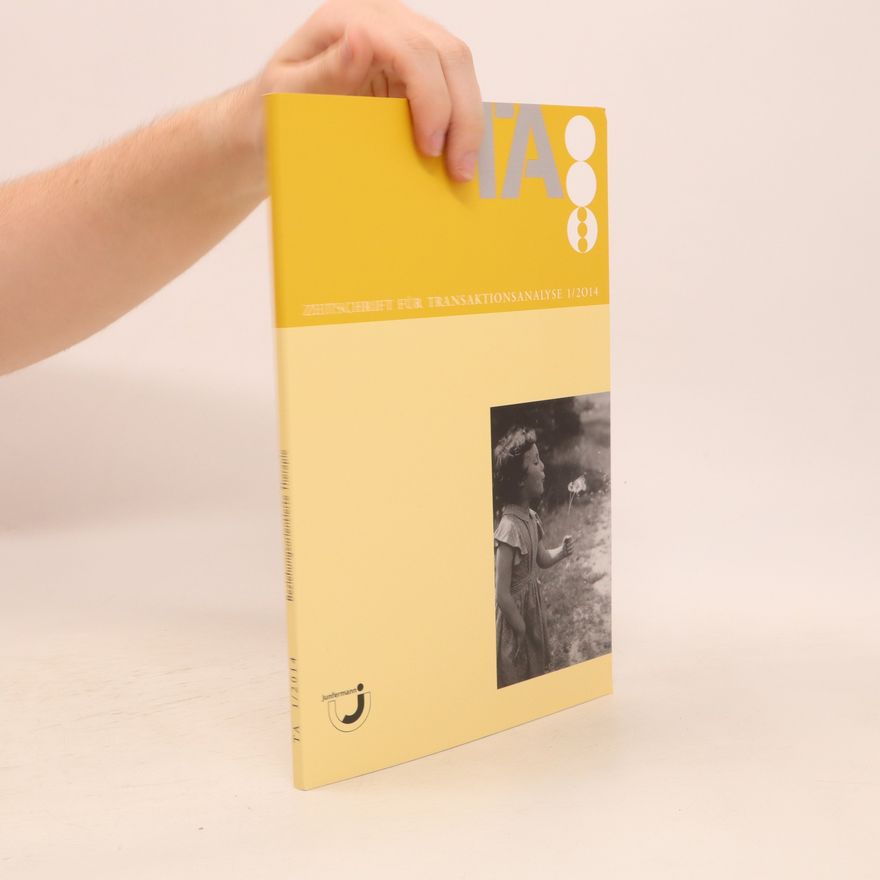 Kolektiv autorů TA 1/2014. Zeitschrift für Transaktionsanalyse