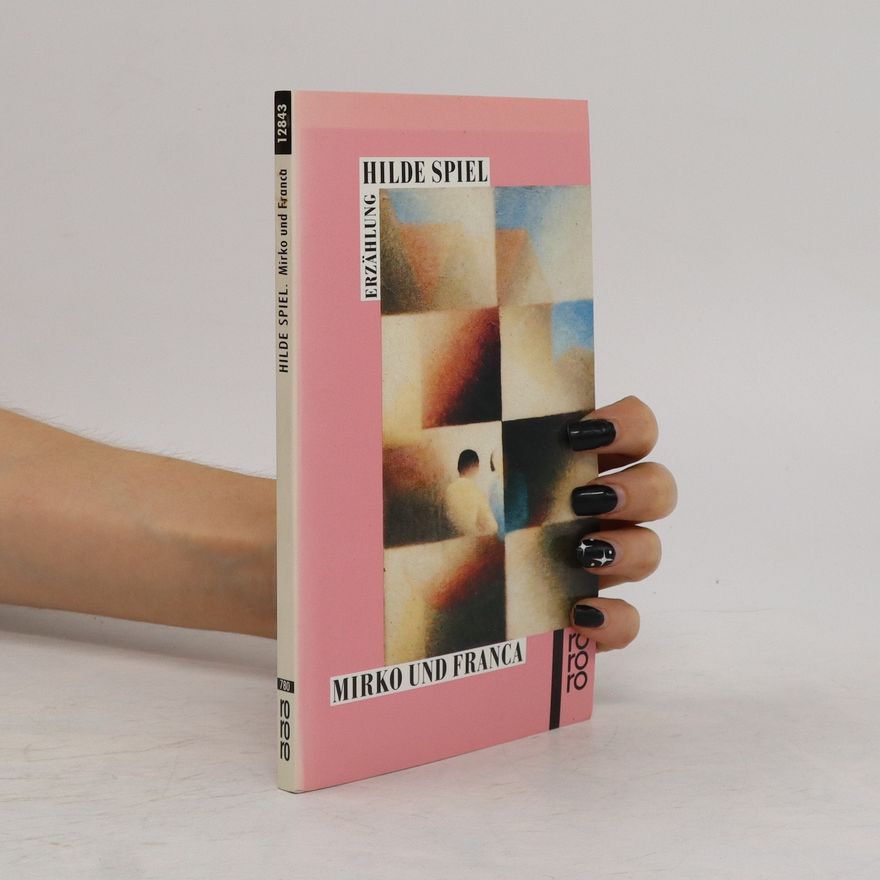Hilde Spiel Mirko und Franca