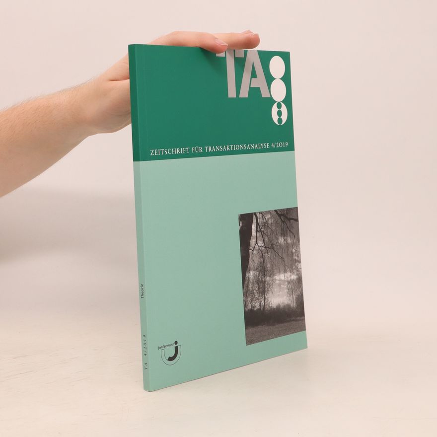 Collectif d'auteurs Zeitschrift für Transaktionsanalyse 4/2019
