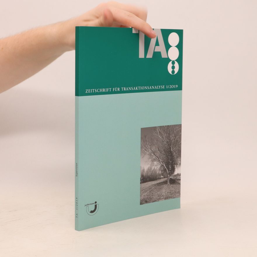 Collectif d'auteurs Zeitschrift für Transaktionsanalyse 1/2019