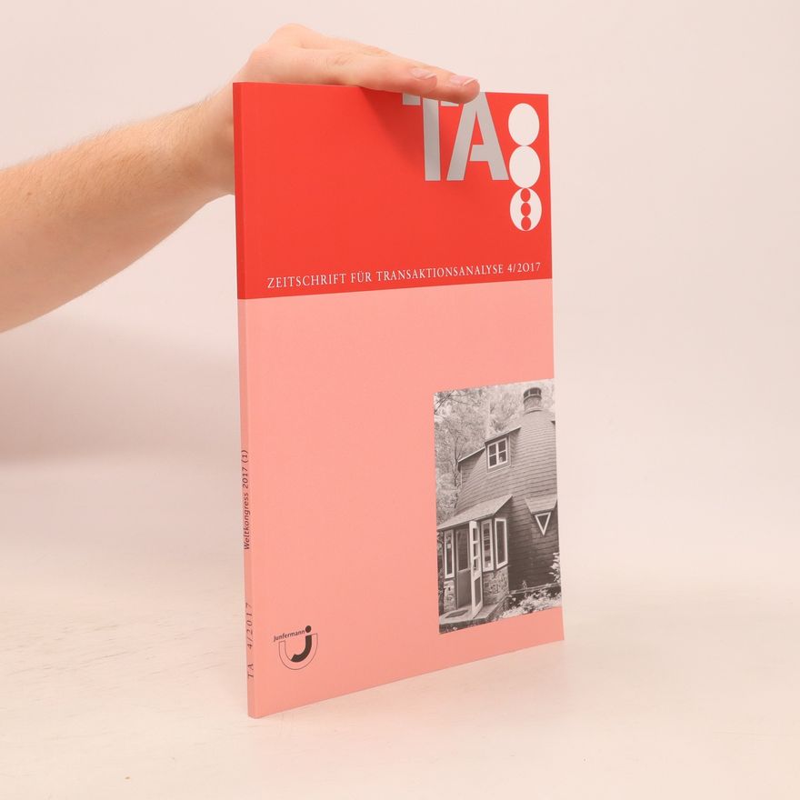 Autorenkollektiv Zeitschrift für Transaktionsanalyse 4/2017