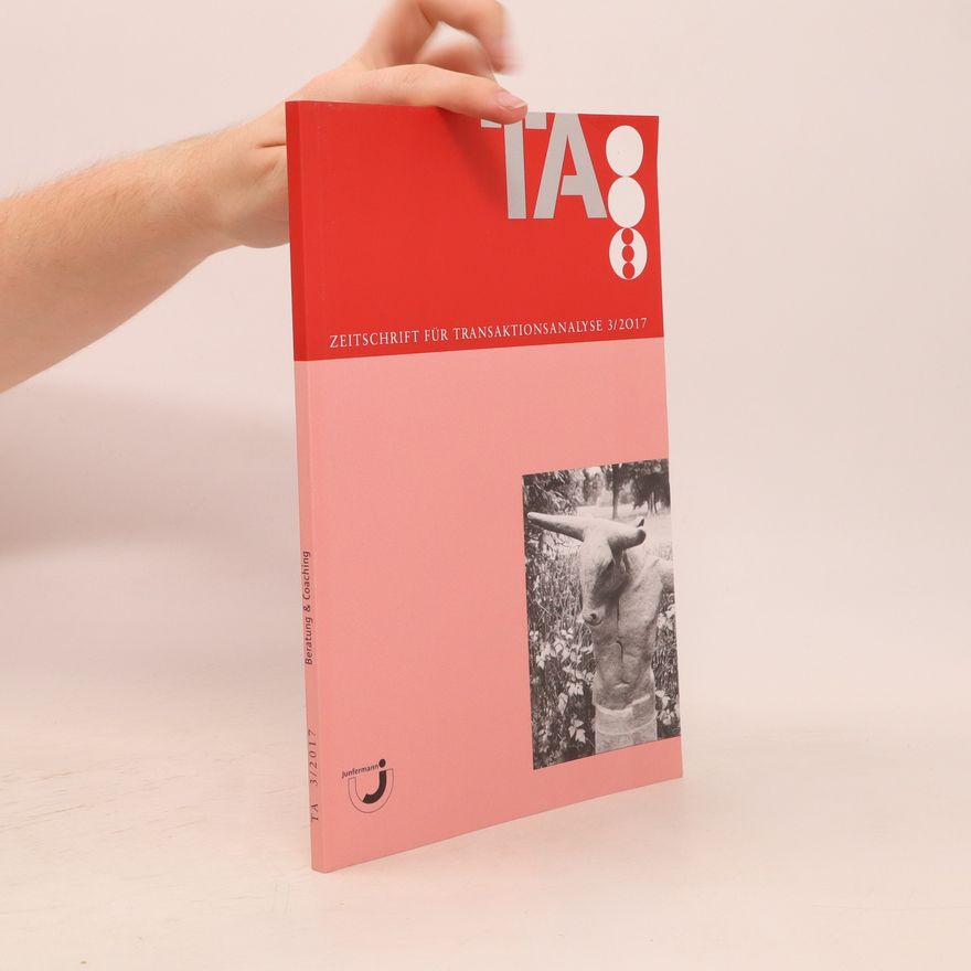 Autorenkollektiv Zeitschrift für Transaktionsanalyse 3/2017