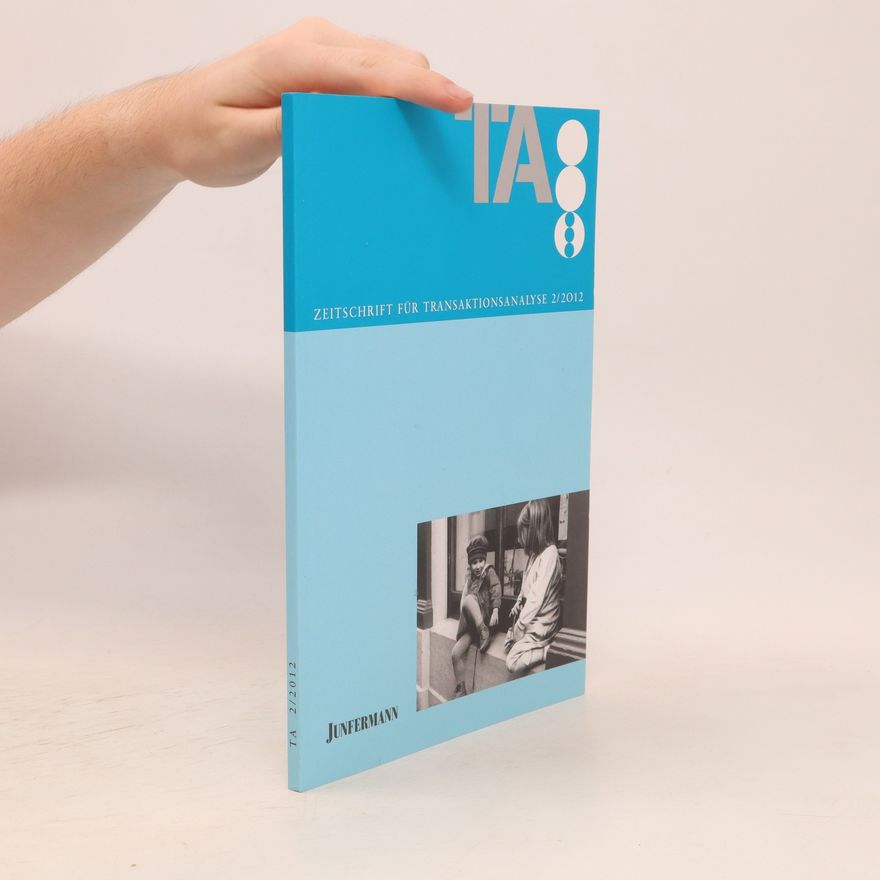 Autorenkollektiv Zeitschrift für Transaktionsanalyse 2/2012
