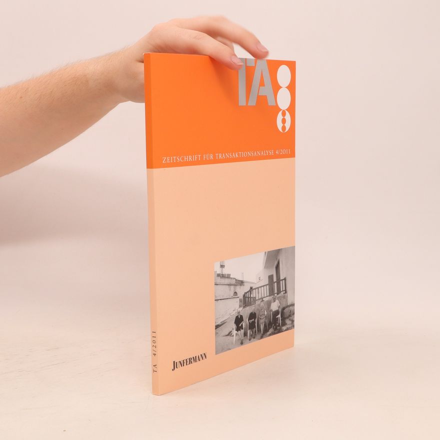 Autorenkollektiv Zeitschrift für transaktionsanalyse 4/2011