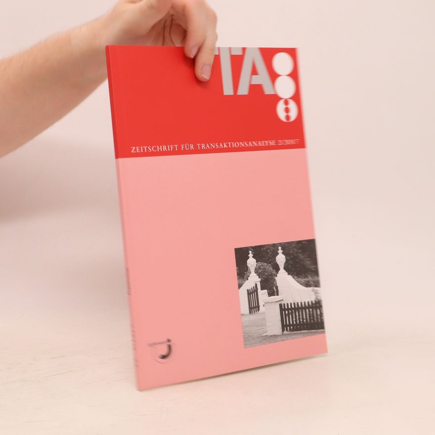 Autorenkollektiv TA: Zeitschrift für Transaktionsanalyse 2/2017