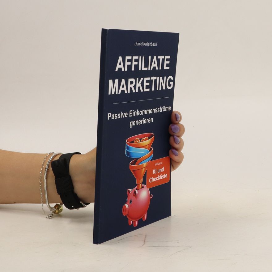 Daniel Kallenbach Affiliate Marketing
