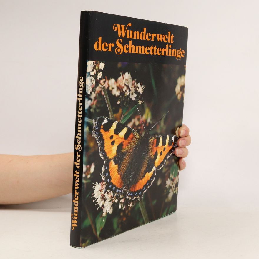 Kolektiv autorů Wunderwelt der Schmetterlinge