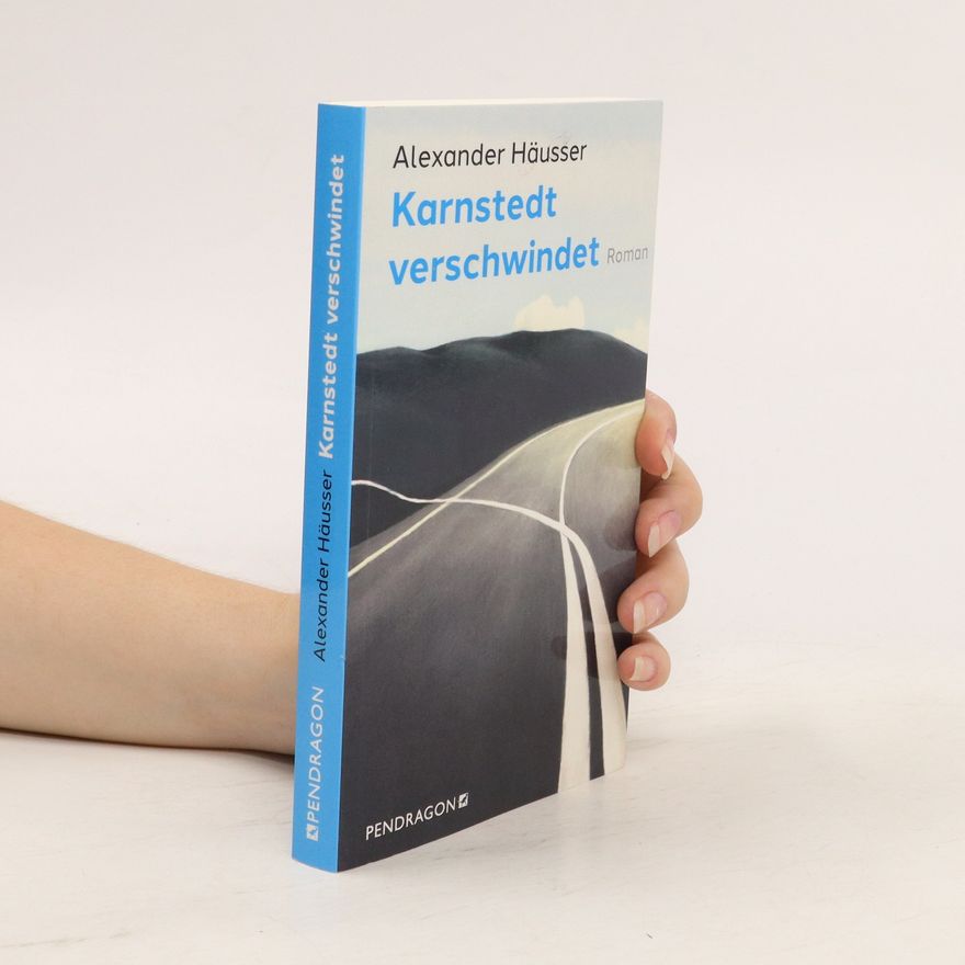 Alexander Häusser Karnstedt verschwindet