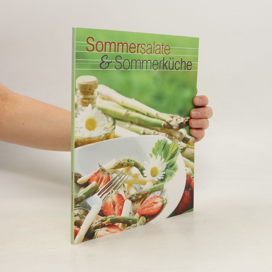 Kolektiv autorů Sommersalate & Sommerküche