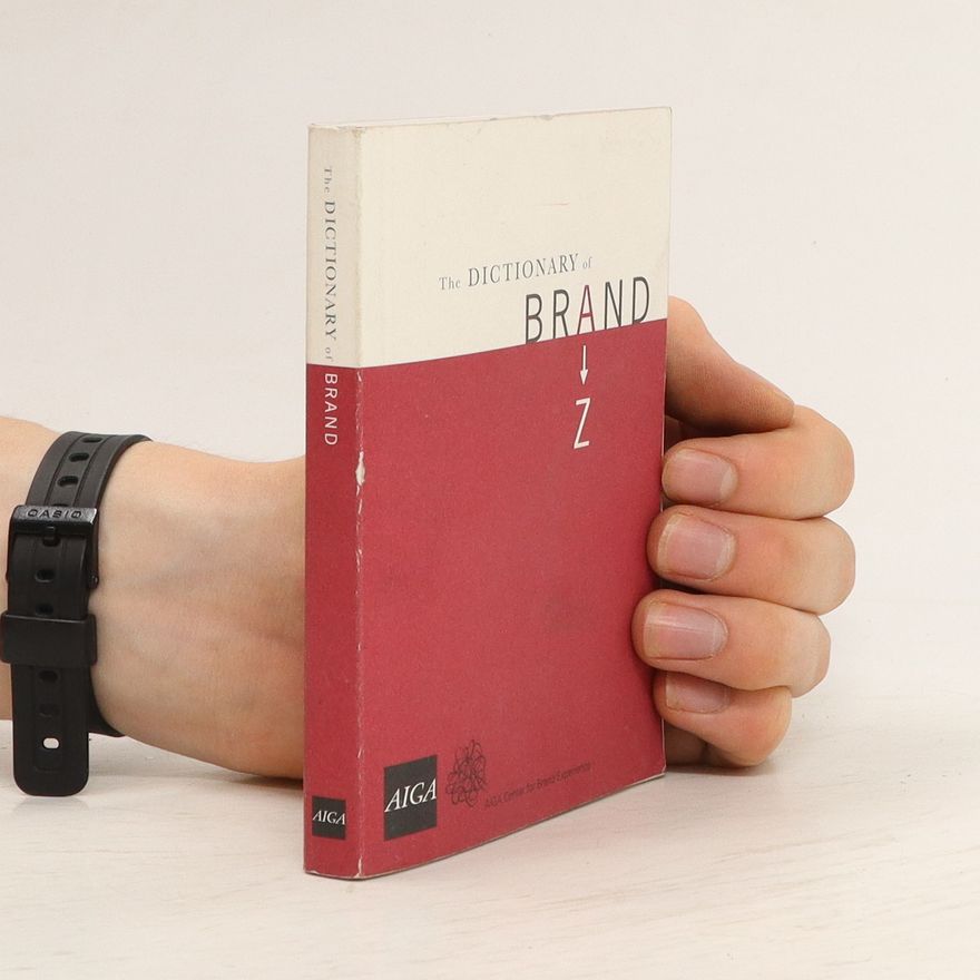 Marty Neumeier The Dictionary of Brand
